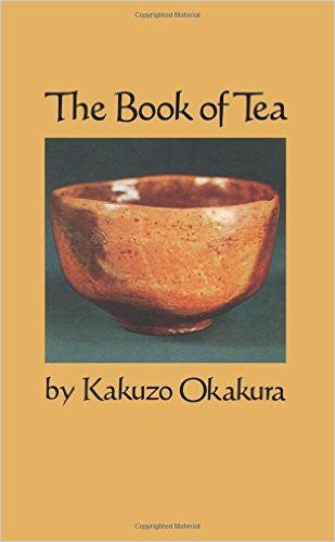 The Book of Tea - the classic work on the Japanese tea ceremony and the value of beauty - White Rabbit Japan Shop
